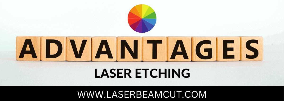 Advantages of color laser etching