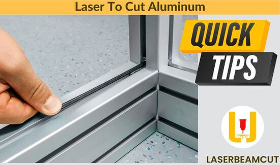 laser to cut aluminum