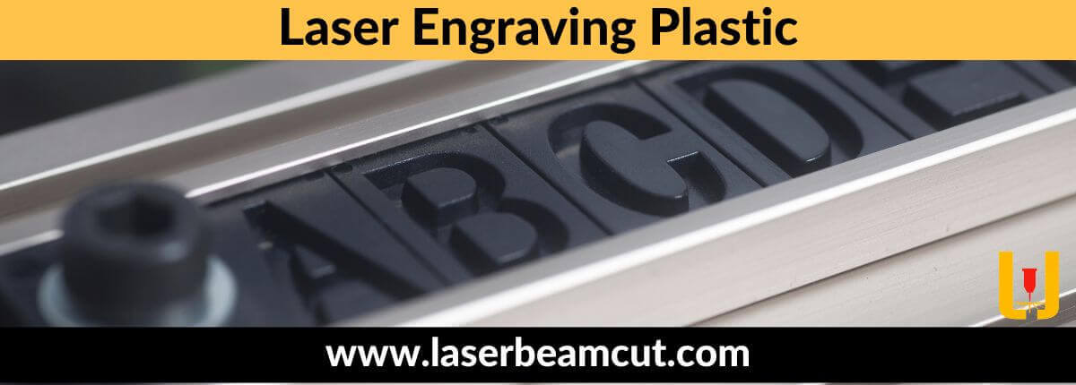 What is Laser Engraving Plastic