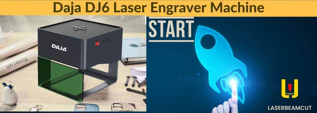 daja dj 6 laser engraving machine