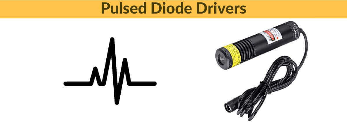 Pulsed Diode Drivers