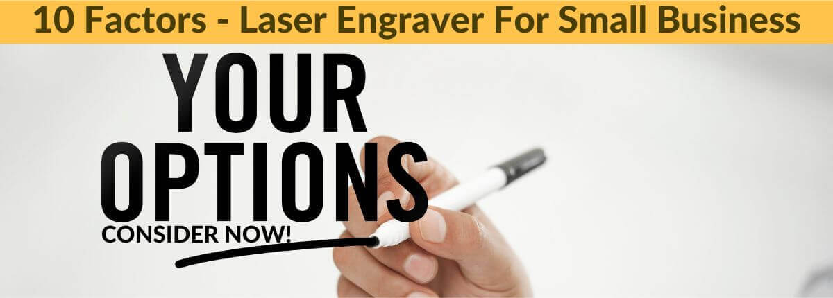 Factors for Buying Engraver for Small Businesses