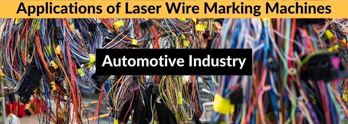 Laser Wire marking for Automotive Industry
