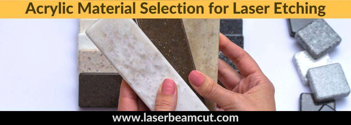 Laser Acrylic Material Selection
