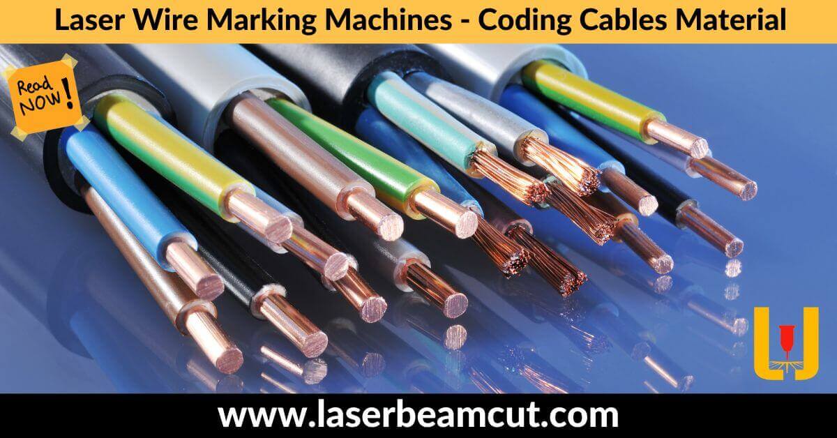 Laser Wire Marking