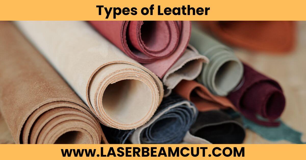 Types of Leather